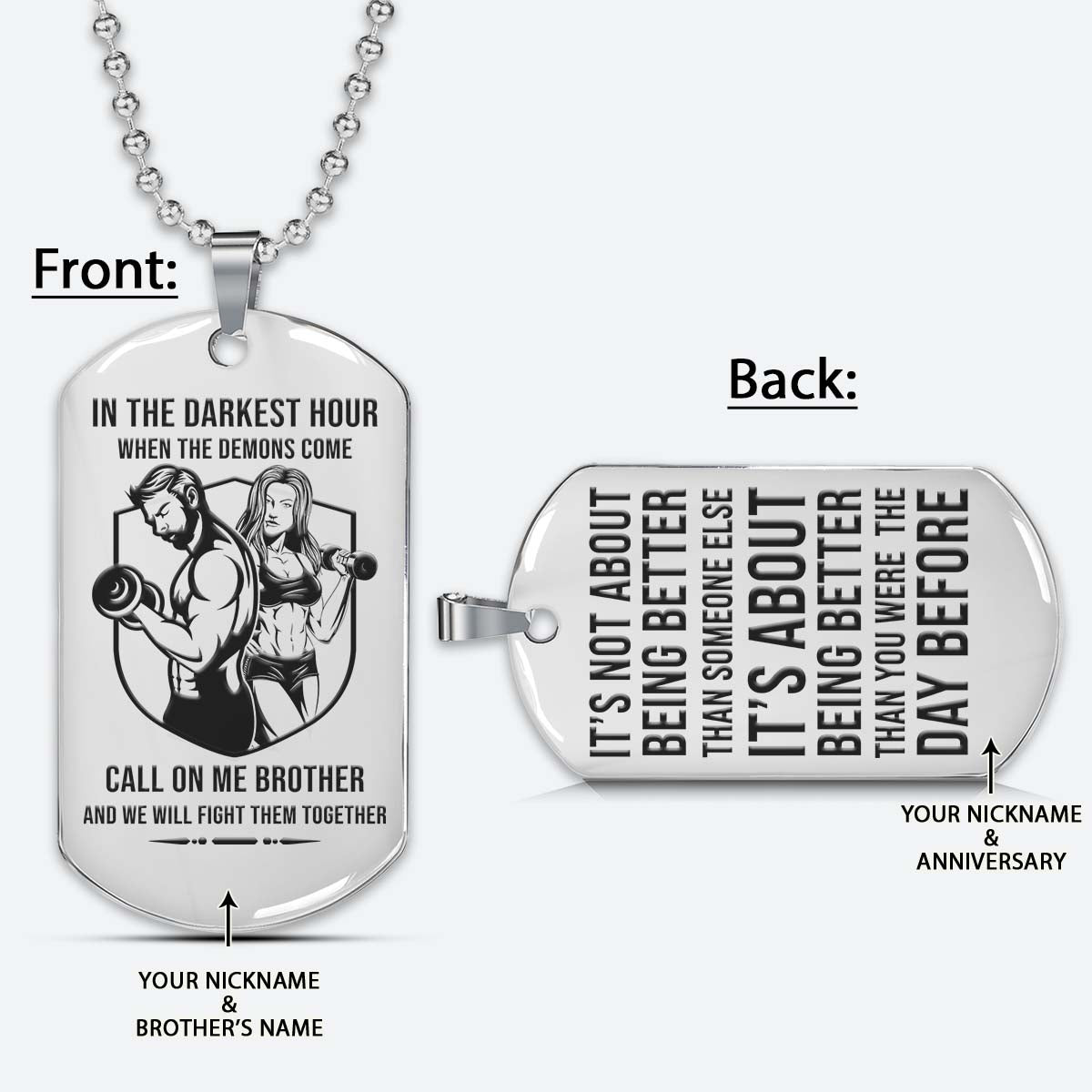 Gym Dog Tag - Gym Necklace - Call On Me Brother - It's About Being Better Than You Were The Day Before - Gym - Fitness Center - Workout - Engrave Dog Tag