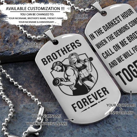 Gym Dog Tag - Gym Necklace - Brothers Forever - Call On Me Brother - Gym - Fitness Center - Workout - Engrave Dog Tag
