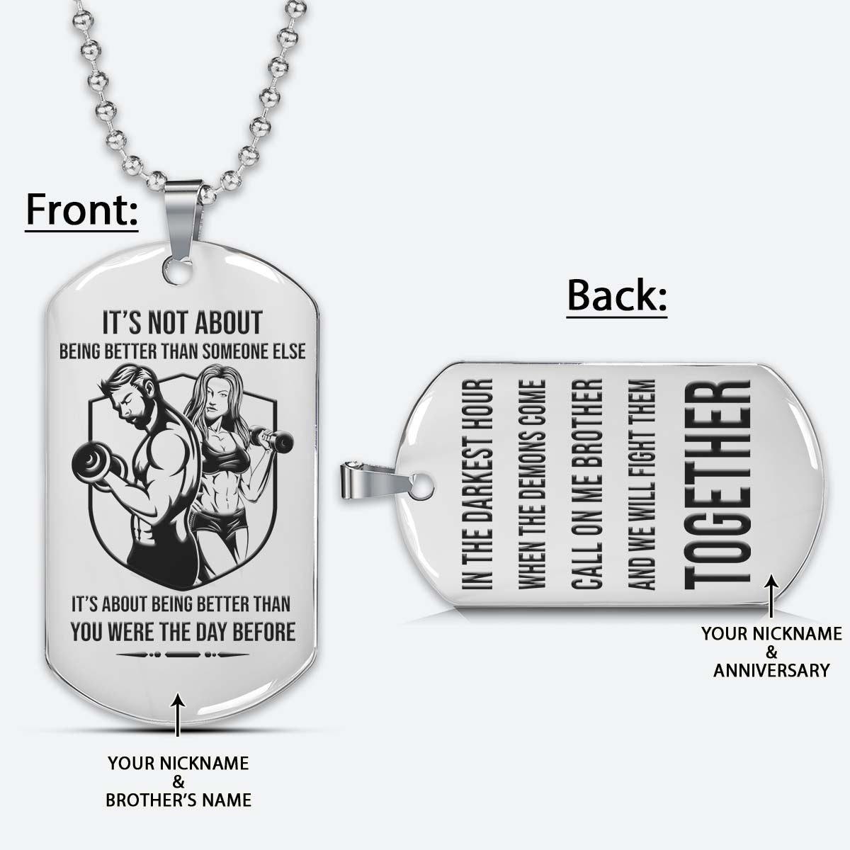 Gym Dog Tag - Gym Necklace - Call On Me Brother - It's About Being Better Than You Were The Day Before - Gym - Fitness Center - Workout - Engrave Dog Tag