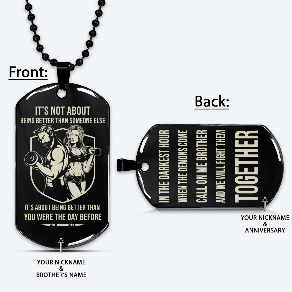Gym Dog Tag - Gym Necklace - Call On Me Brother - It's About Being Better Than You Were The Day Before - Gym - Fitness Center - Workout - Engrave Dog Tag