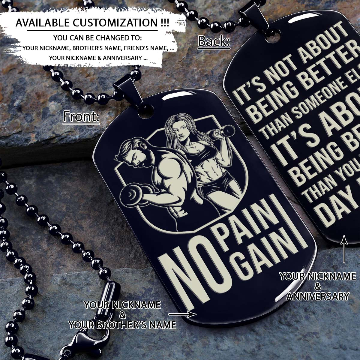 Gym Dog Tag - Gym Necklace - No Pain - No Gain - It's About Being Better Than You Were The Day Before - Gym - Fitness Center - Workout - Engrave Dog Tag
