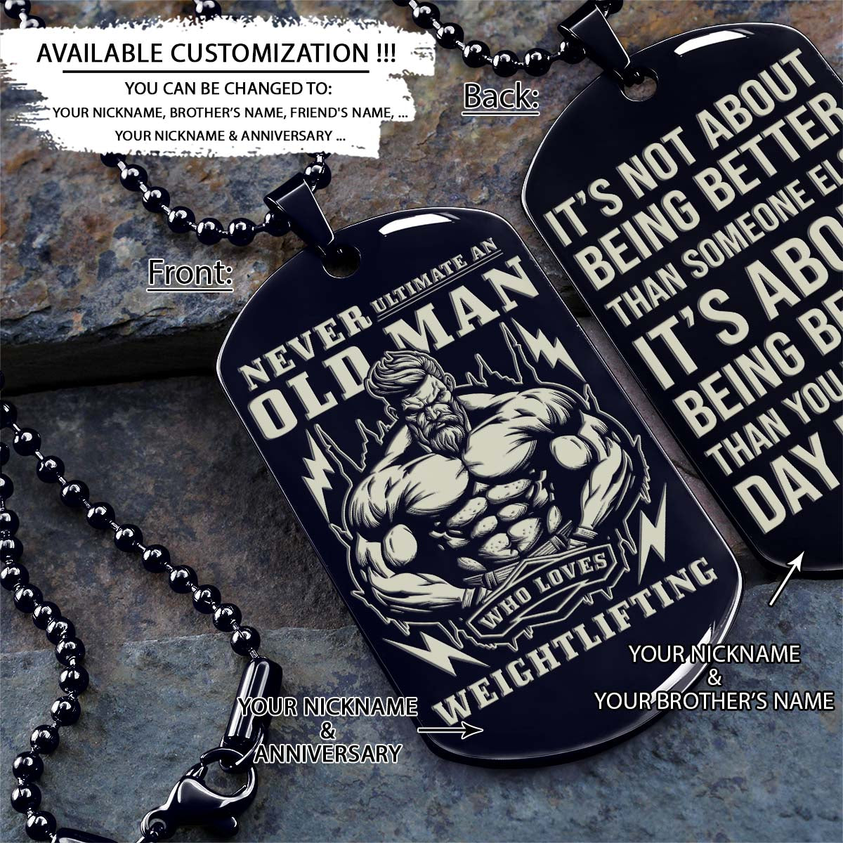Gym Dog Tag - Gym Necklace - Never Ultimate An Old Man Who Loves Weightlifting - It's About Being Better Than You Were The Day Before - Gym - Fitness Center - Workout - Engrave Dog Tag