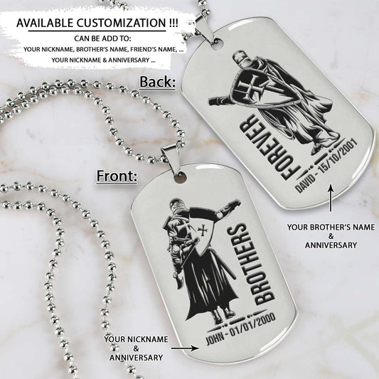Knight Templar Dog Tag - Brothers Forever - Crusades - Chivalry - Religious Zeal - Templar Wealth - Mysterious Legacy - Knight Templar Necklace - Engrave Dog Tag
