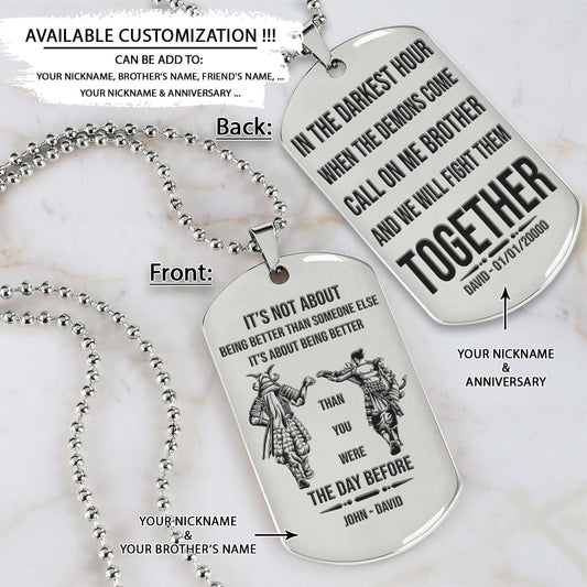 Samurai Dog Tag - Call On Me Brother - It's About Being Better Than You Were The Day Before - Bushido - Katana - Ronin - Miyamoto Musashi - Samurai Necklace - Engrave Dog Tag