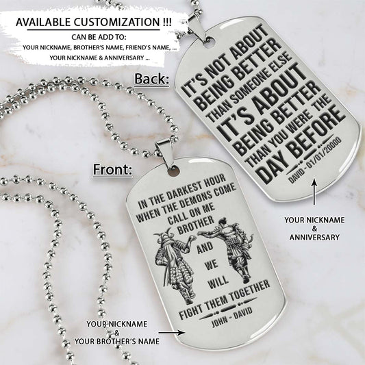 Samurai Dog Tag - Call On Me Brother - It's About Being Better Than You Were The Day Before - Bushido - Katana - Ronin - Miyamoto Musashi - Samurai Necklace - Engrave Dog Tag