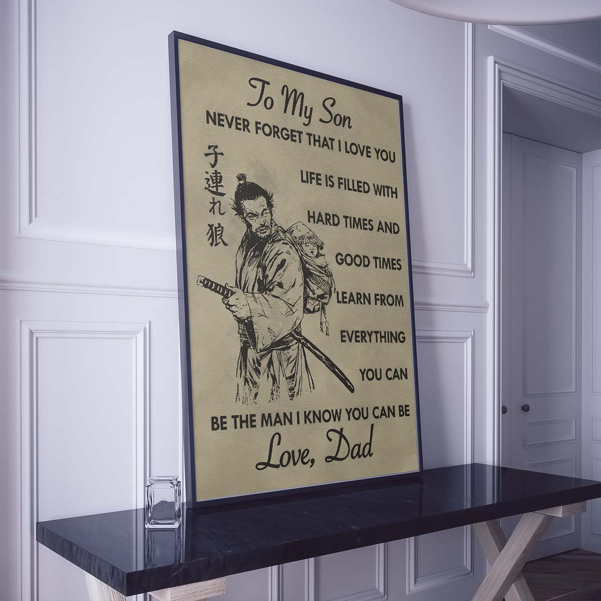 Samurai Wall Art - Samurai Poster - Samurai Canvas - To My Son - SA058 - Vertical Poster - Vertical Canvas