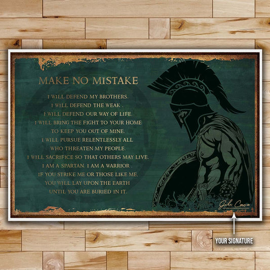 Spartan Wall Art - Spartan Poster - Spartan Canvas - Make No Mistake - WA111 - Spartan Warrior - Horizontal Poster - Horizontal Canvas