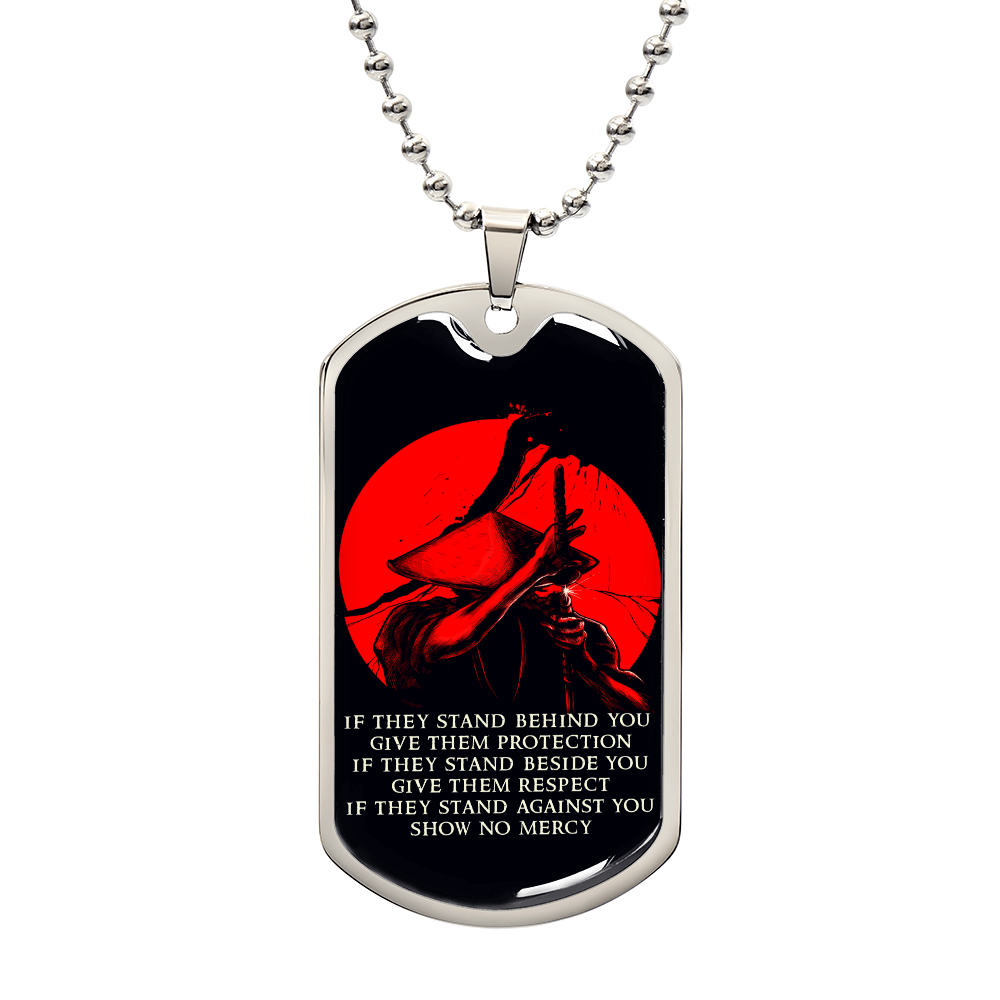 Samurai - IF - Show No Mercy - Bushido - Katana - Ronin - Black Dog Tag - Samurai Dog Tag - Military Ball Chain - Luxury Dog Tag