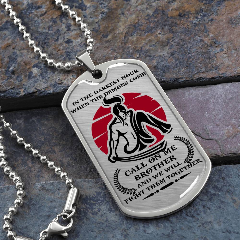 Samurai - Call On me Brother 2 - Bushido - Katana - Ronin - Miyamoto Musashi - Samurai Dog Tag - Military Ball Chain - Luxury Dog Tag