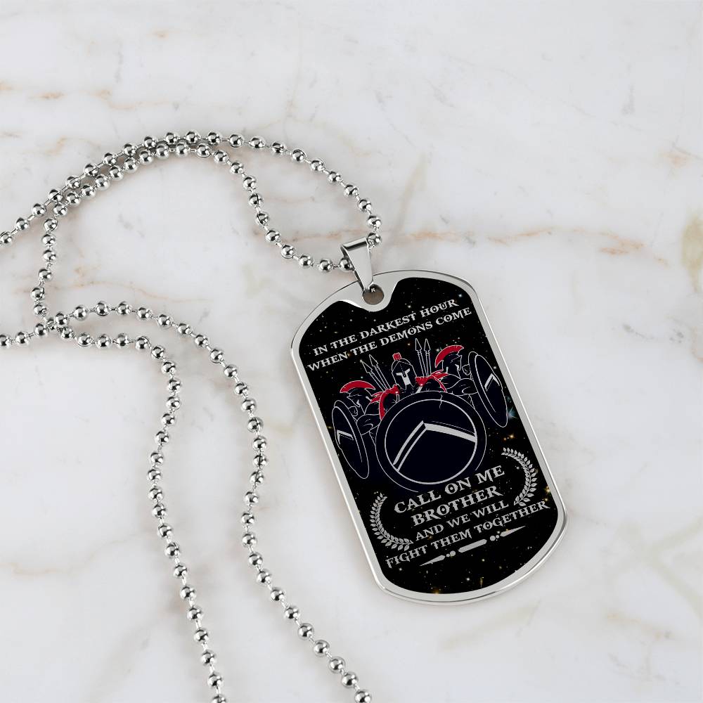 Warrior - Call On Me Brother - Sparta - Spartan - Galaxy - Black Dog Tag - Warrior Dog Tag - Military Ball Chain - Luxury Dog Tag