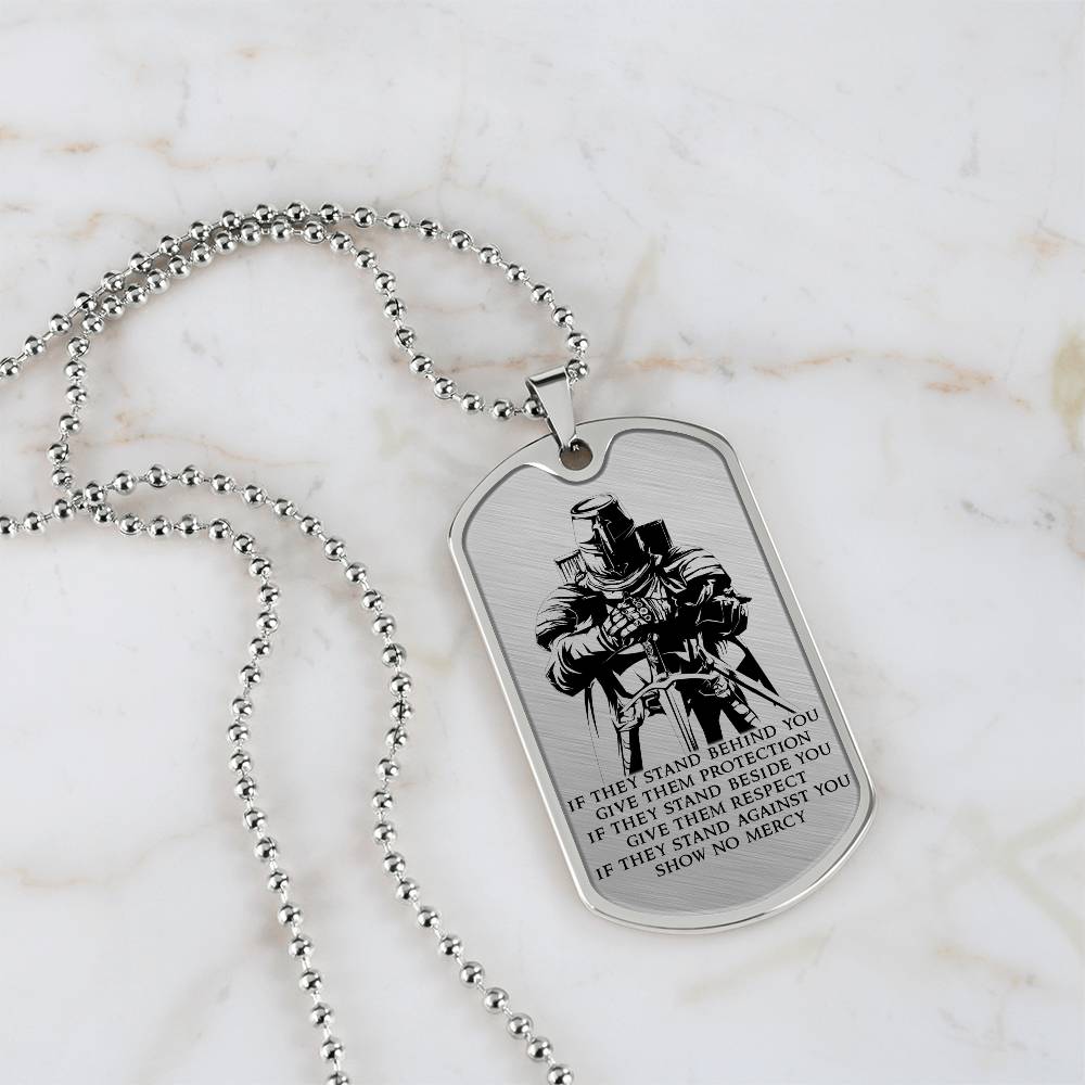 Knight Templar - IF - Show No Mercy - Knight Templar Dog Tag - Military Ball Chain - Luxury Dog Tag