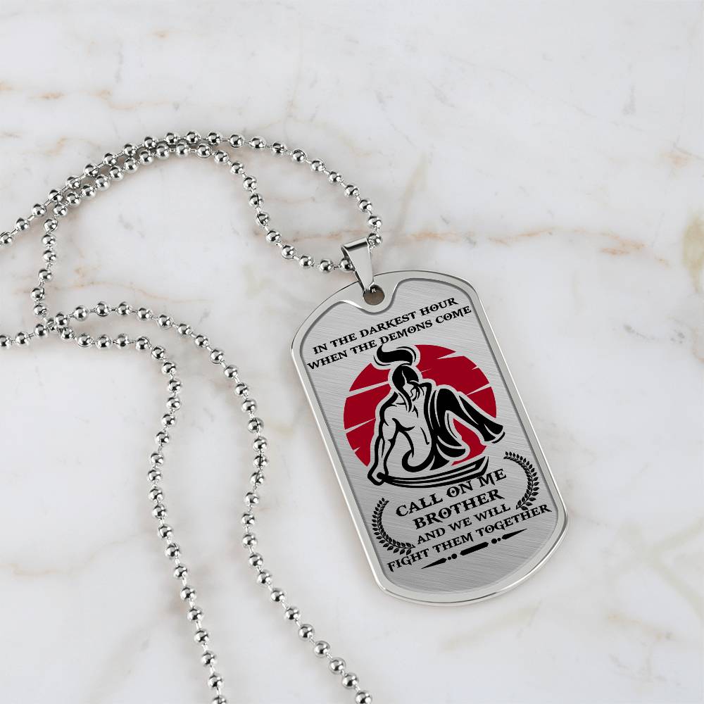 Samurai - Call On me Brother 2 - Bushido - Katana - Ronin - Miyamoto Musashi - Samurai Dog Tag - Military Ball Chain - Luxury Dog Tag