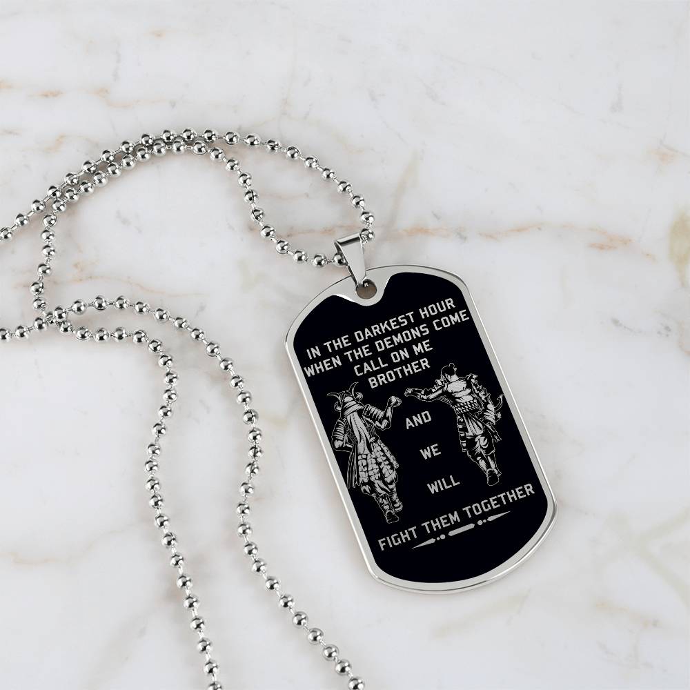 Samurai - Call On me Brother - Bushido - Katana - Ronin - Miyamoto Musashi - Black Dog Tag - Samurai Dog Tag - Military Ball Chain - Luxury Dog Tag