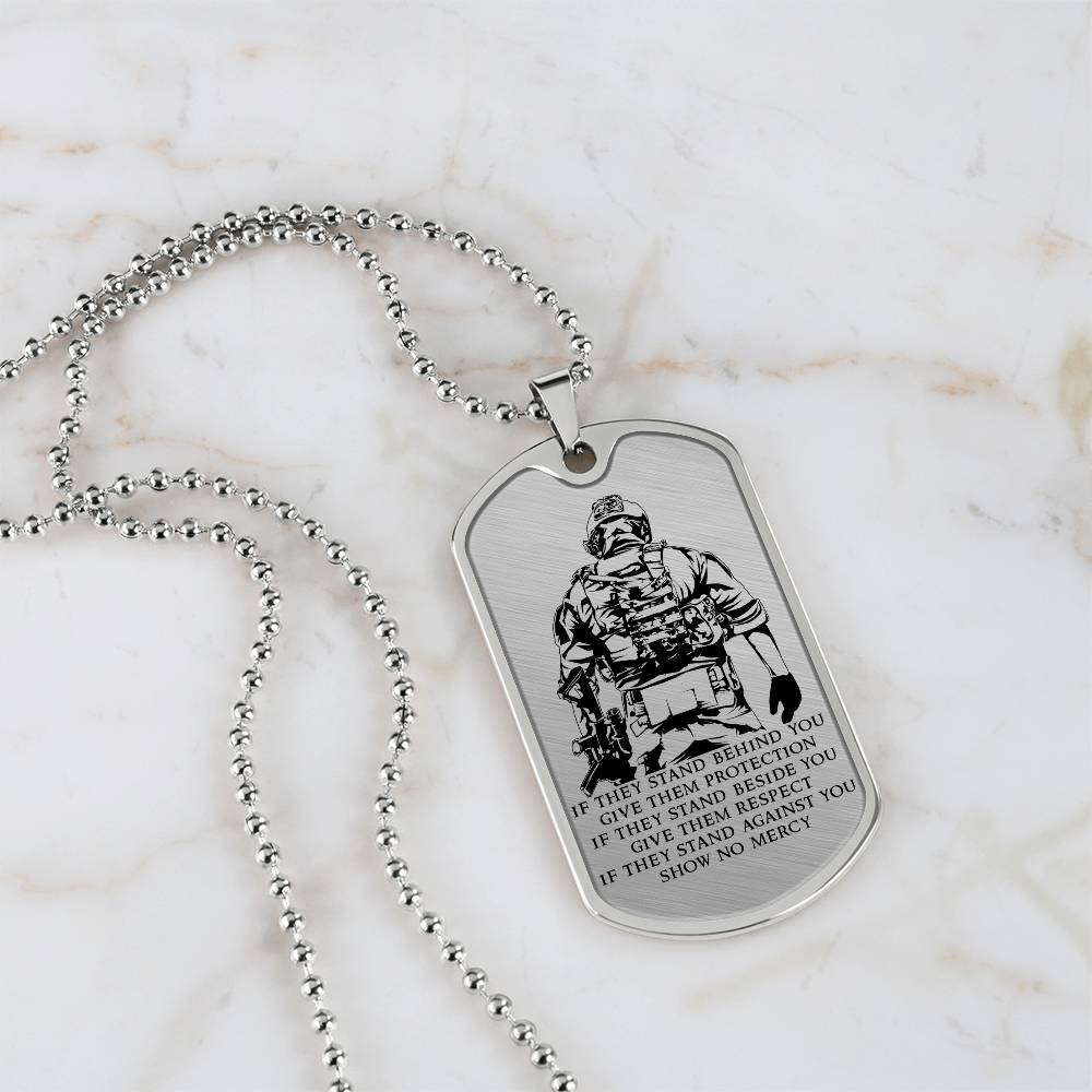 Soldier - IF - Show No Mercy - Army - Marine - Soldier Dog Tag - Military Ball Chain - Luxury Dog Tag