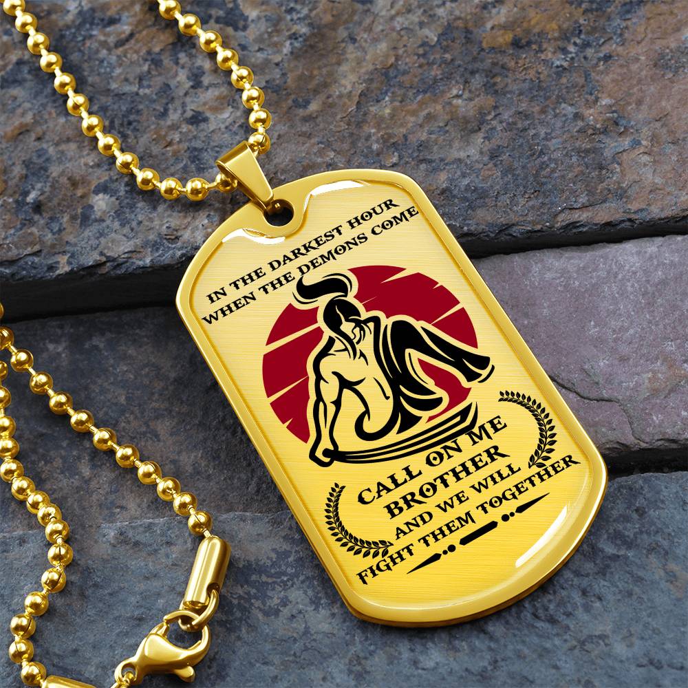 Samurai - Call On me Brother 2 - Bushido - Katana - Ronin - Miyamoto Musashi - Samurai Dog Tag - Military Ball Chain - Luxury Dog Tag