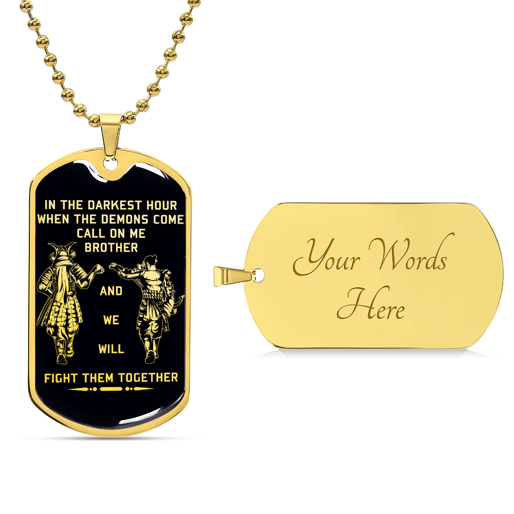 Samurai - Call On me Brother - Bushido - Katana - Ronin - Miyamoto Musashi - Black Dog Tag - Samurai Dog Tag - Military Ball Chain - Luxury Dog Tag