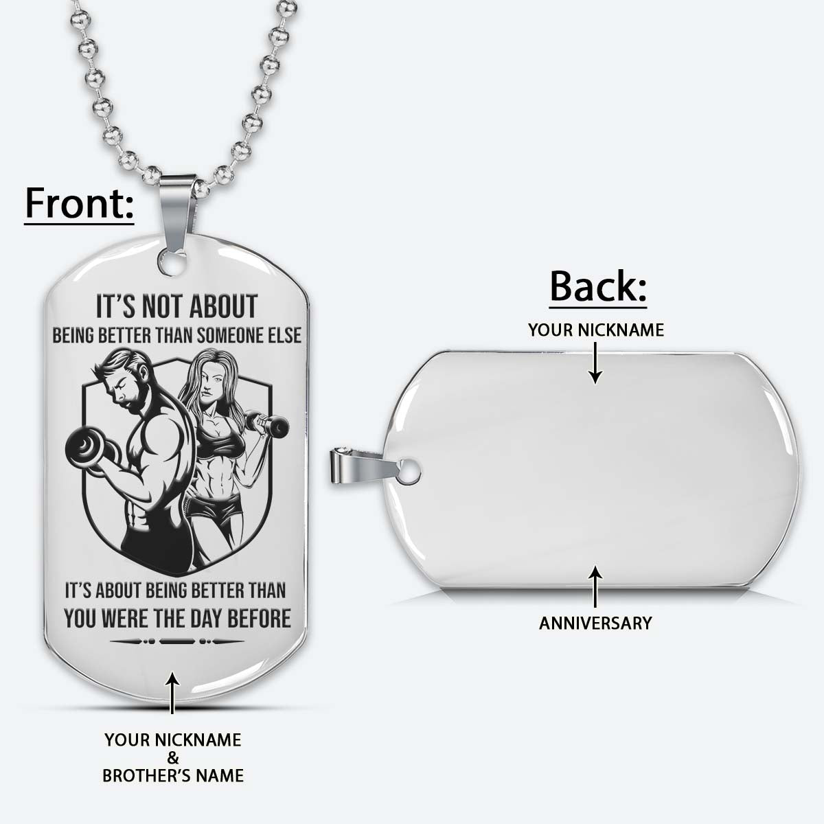 Gym Dog Tag - Gym Necklace - It's About Being Better Than You Were The Day Before - Gym - Fitness Center - Workout - Engrave Dog Tag