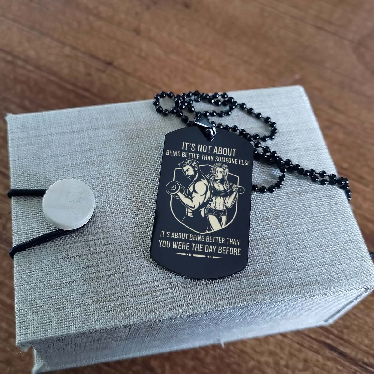 Gym Dog Tag - Gym Necklace - It's About Being Better Than You Were The Day Before - Gym - Fitness Center - Workout - Engrave Dog Tag