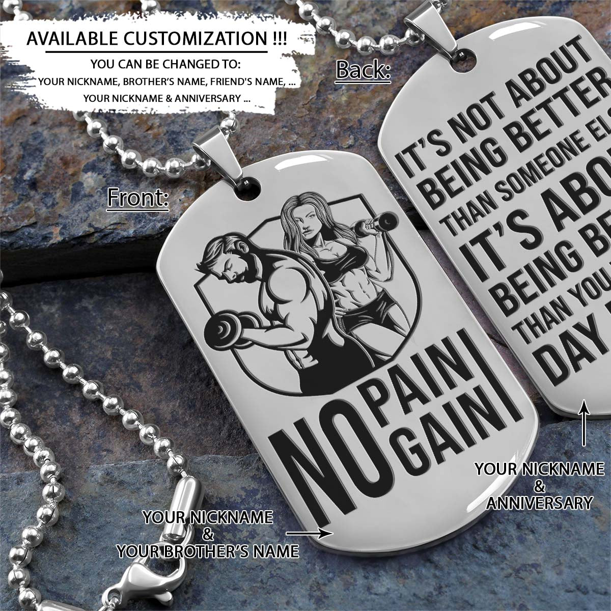 Gym Dog Tag - Gym Necklace - No Pain - No Gain - It's About Being Better Than You Were The Day Before - Gym - Fitness Center - Workout - Engrave Dog Tag