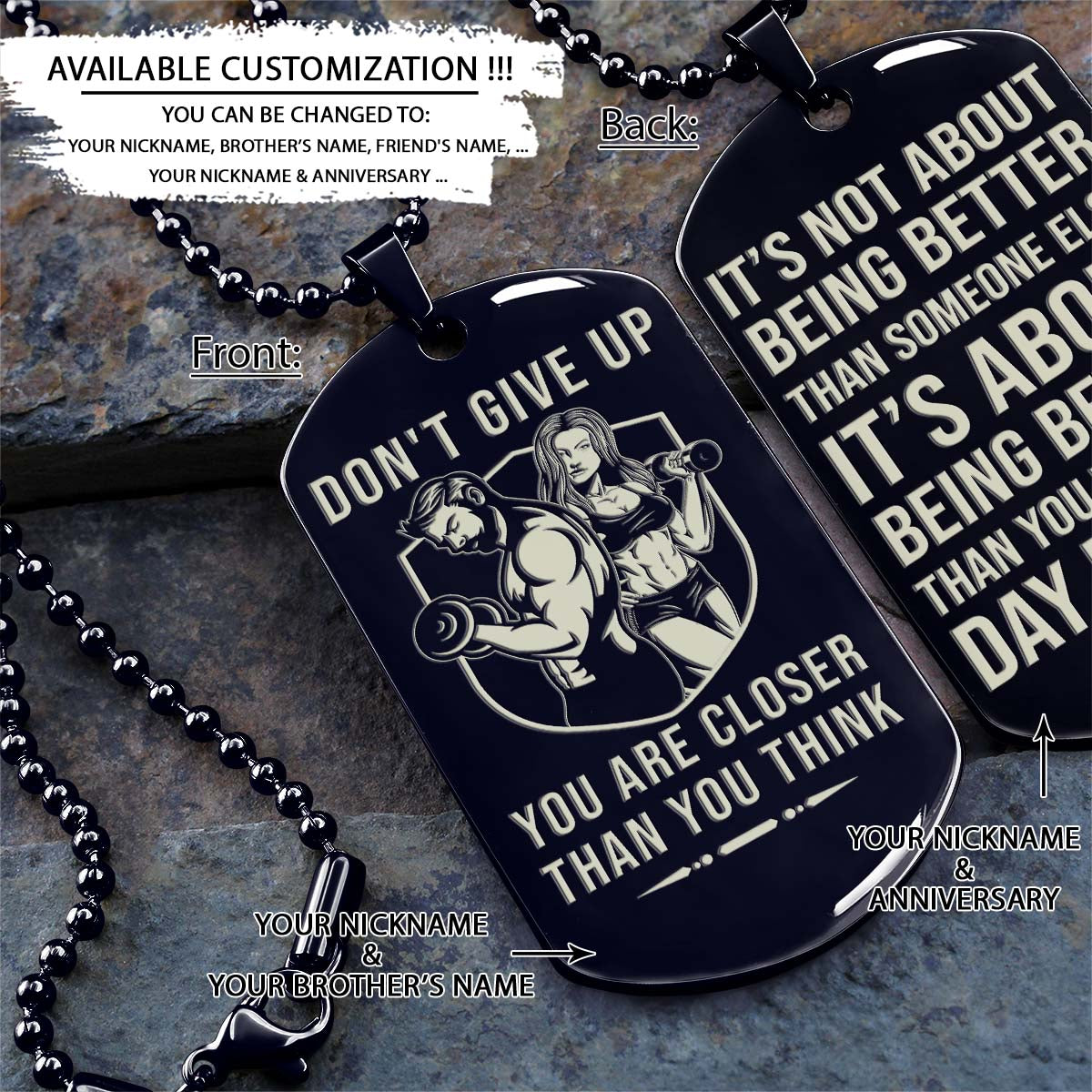 Gym Dog Tag - Gym Necklace - Don't Give Up You Are Closer Than You Think - It's About Being Better Than You Were The Day Before - Gym - Fitness Center - Workout - Engrave Dog Tag