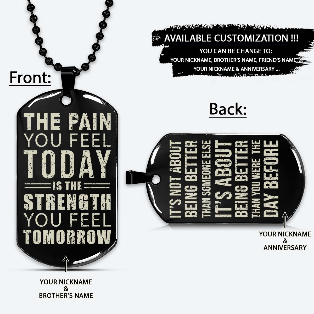 Gym Dog Tag - Gym Necklace - The Pain You Feel Today - It's About Being Better Than You Were The Day Before - Gym - Fitness Center - Workout - Engrave Dog Tag