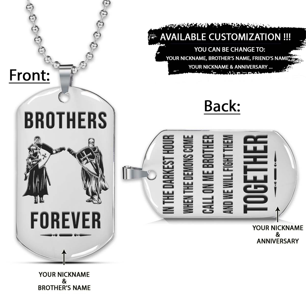 Knight Templar Dog Tag - Brothers Forever - Call On Me Brother - Crusades - Chivalry - Religious Zeal - Templar Wealth - Mysterious Legacy - Knight Templar Necklace - Engrave Dog Tag