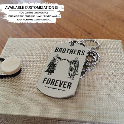 Knight Templar Dog Tag - Brothers Forever - Call On Me Brother - Crusades - Chivalry - Religious Zeal - Templar Wealth - Mysterious Legacy - Knight Templar Necklace - Engrave Dog Tag