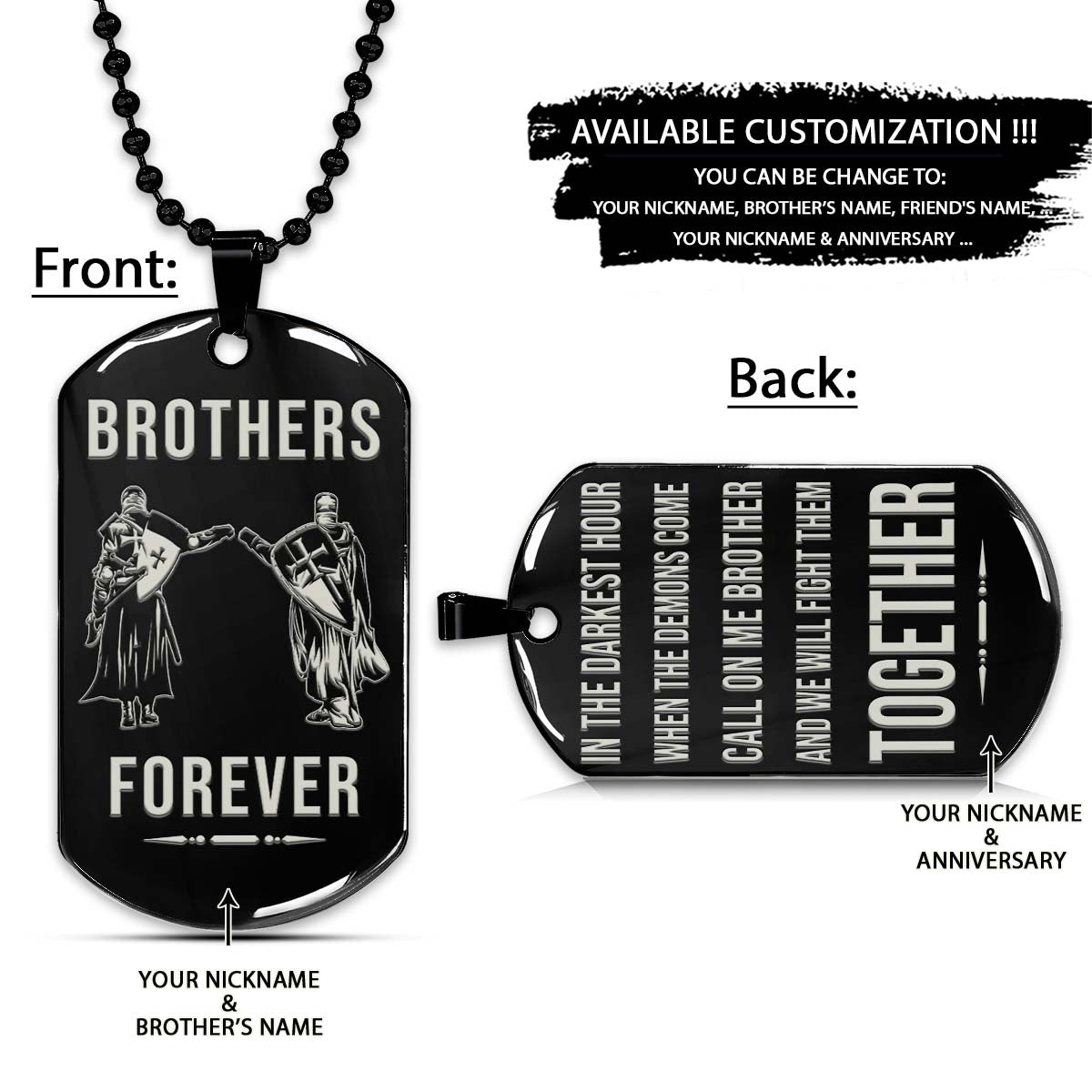 Knight Templar Dog Tag - Brothers Forever - Call On Me Brother - Crusades - Chivalry - Religious Zeal - Templar Wealth - Mysterious Legacy - Knight Templar Necklace - Engrave Dog Tag