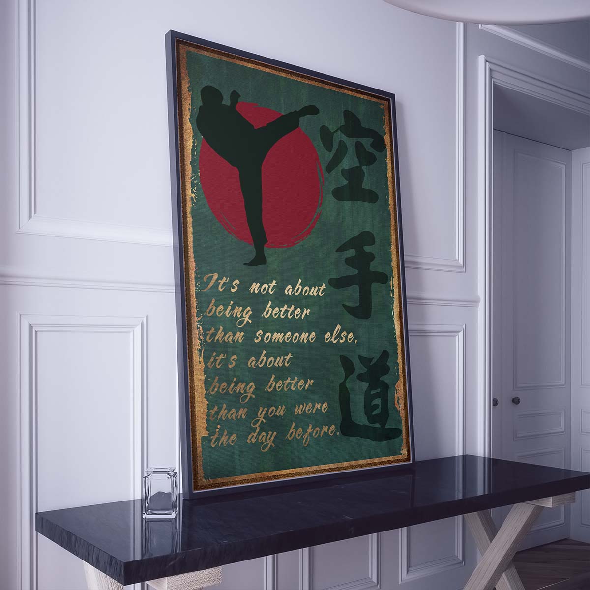 Karate Wall Art - Karate Poster - Karate Canvas - It's About Being Better Than You Were The Day Before - Karate Kanji - KA044 - Vertical Canvas - Vertical Poster