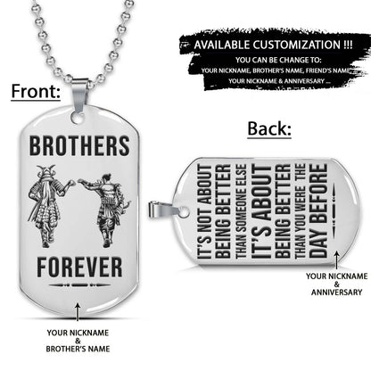 Samurai Dog Tag - Brothers Forever - It's About Being Better Than You Were The Day Before - Bushido - Katana - Ronin - Miyamoto Musashi - Samurai Necklace - Engrave Dog Tag