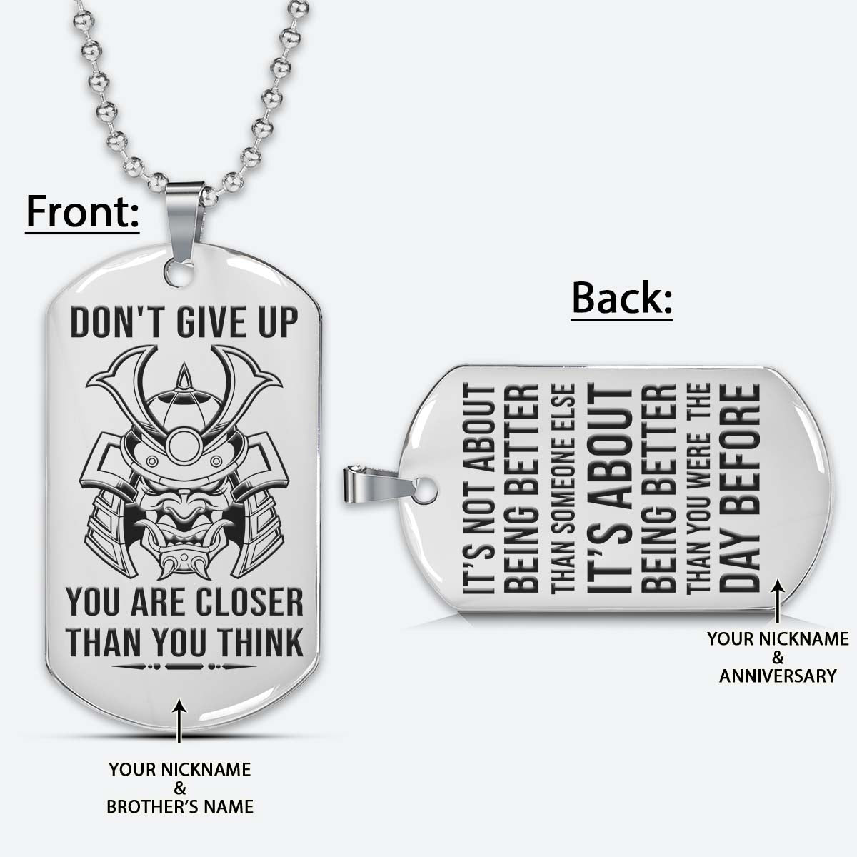 Samurai Dog Tag - Don't Give Up - It's About Being Better Than You Were The Day Before - Bushido - Katana - Ronin - Miyamoto Musashi - Samurai Necklace - Engrave Dog Tag