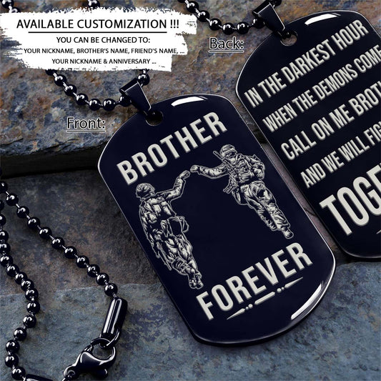 Soldier Dog Tag - Brother Forever - Call On Me Brother - Army - Navy - Marines - Air Force - Soldier Necklace - Engrave Dog Tag