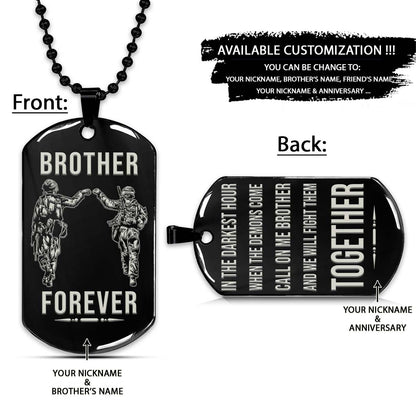 Soldier Dog Tag - Brother Forever - Call On Me Brother - Army - Navy - Marines - Air Force - Soldier Necklace - Engrave Dog Tag