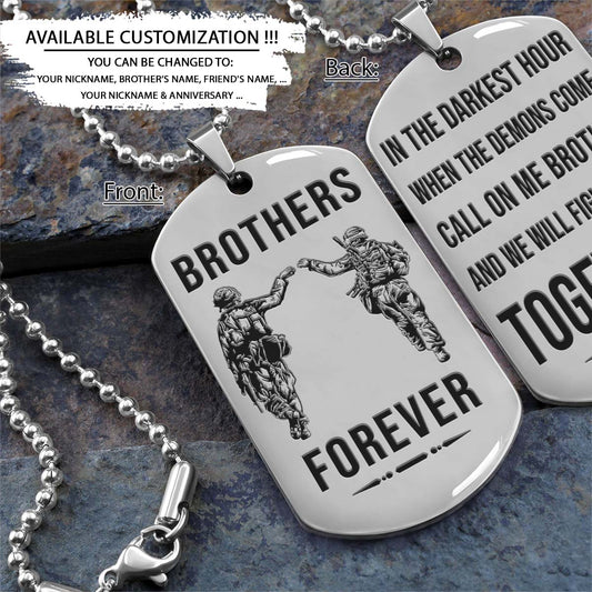 Soldier Dog Tag - Brothers Forever - Call On Me Brother - Army - Navy - Marines - Air Force - Soldier Necklace - Engrave Dog Tag
