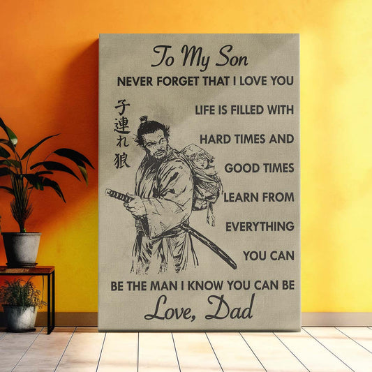 Samurai Wall Art - Samurai Poster - Samurai Canvas - To My Son - SA058 -  Vertical Poster - Vertical Canvas