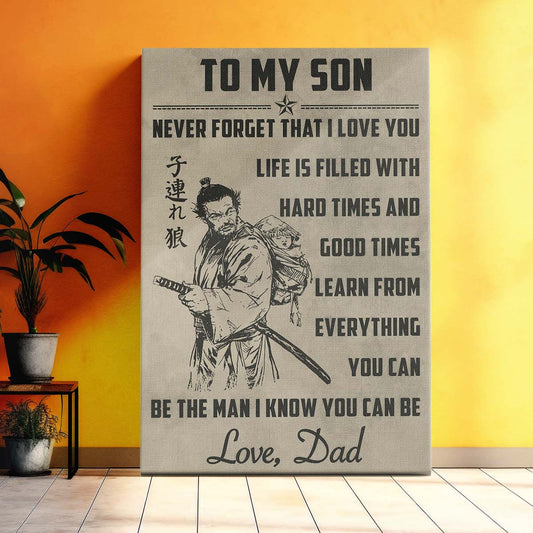 Samurai Wall Art - Samurai Poster - Samurai Canvas - To My Son - SA081 - Vertical Poster - Vertical Canvas