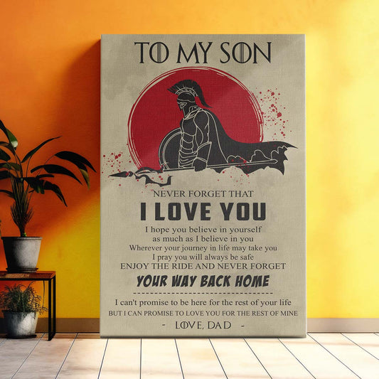 Spartan Wall Art - Spartan Poster - Spartan Canvas - Dad To Son - I Love You - WA100 - Spartan Warrior - Vertical Poster - Vertical Canvas