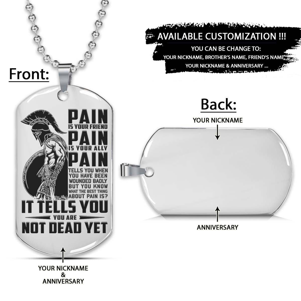 Spartan Dog Tag - PAIN - You Are Not Dead Yet - Spartan Warrior - Sparta - Leonidas - Gladiator - Spartan Necklace - Engrave Dog Tag