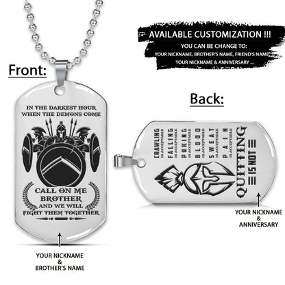 Spartan Dog Tag - Call On Me Brother - Quitting Is Not - Spartan Warrior - Sparta - Leonidas - Gladiator - Spartan Necklace - Engrave Dog Tag