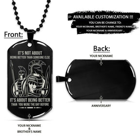 Spartan Dog Tag - It's About Being Better Than You Were The Day Before - Spartan Warrior - Sparta - Leonidas - Gladiator - Spartan Necklace - Engrave Dog Tag