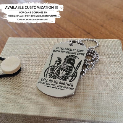Spartan Dog Tag - Call On Me Brother - Spartan Warrior - Sparta - Leonidas - Gladiator - Spartan Necklace - Engrave Dog Tag