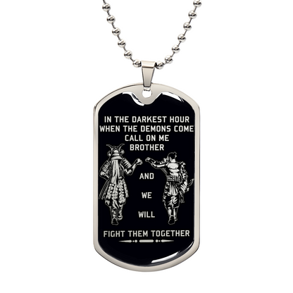 Samurai - Call On me Brother - Bushido - Katana - Ronin - Miyamoto Musashi - Black Dog Tag - Samurai Dog Tag - Military Ball Chain - Luxury Dog Tag