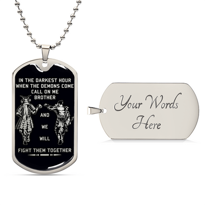 Samurai - Call On me Brother - Bushido - Katana - Ronin - Miyamoto Musashi - Black Dog Tag - Samurai Dog Tag - Military Ball Chain - Luxury Dog Tag