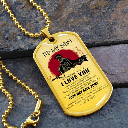 Warrior - Dad To Son - Your Way Back Home - Sparta - Spartan - Warrior Dog Tag - Military Ball Chain - Luxury Dog Tag