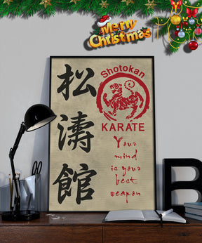 KA040 - Your Mind Is Your Best Weapon - Shotokan Karate - Vertical Poster - Vertical Canvas - Karate Poster