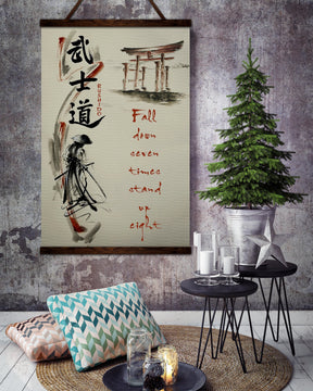 SA075 - Fall Down Seven Times Stand Up Eight - Vertical Poster - Vertical Canvas - Samurai Poster