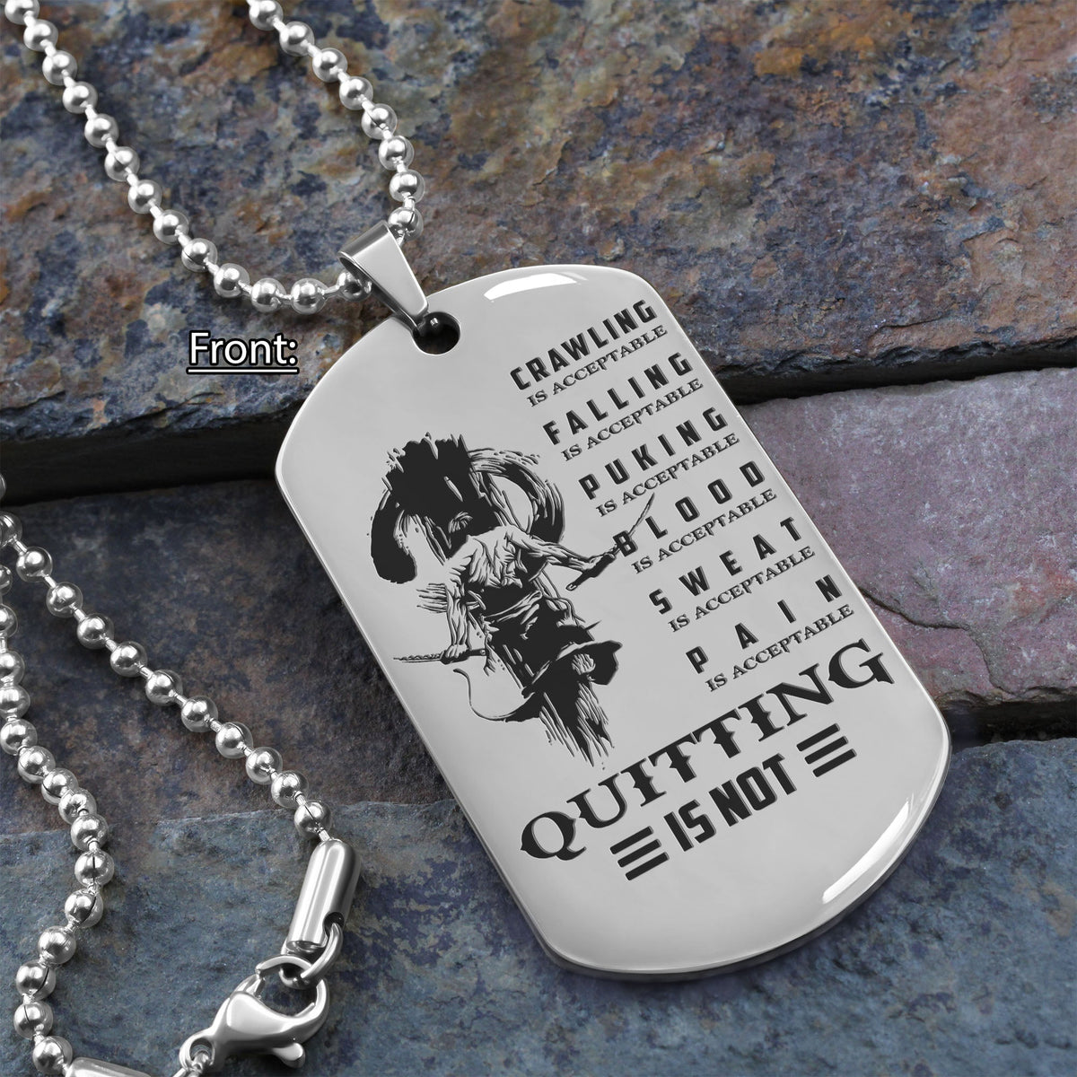 SAD031 - Quitting Is Not - PAIN - You Are Not Dead Yet - Samurai Dog Tag - Engrave Double Sliver Dog Tag