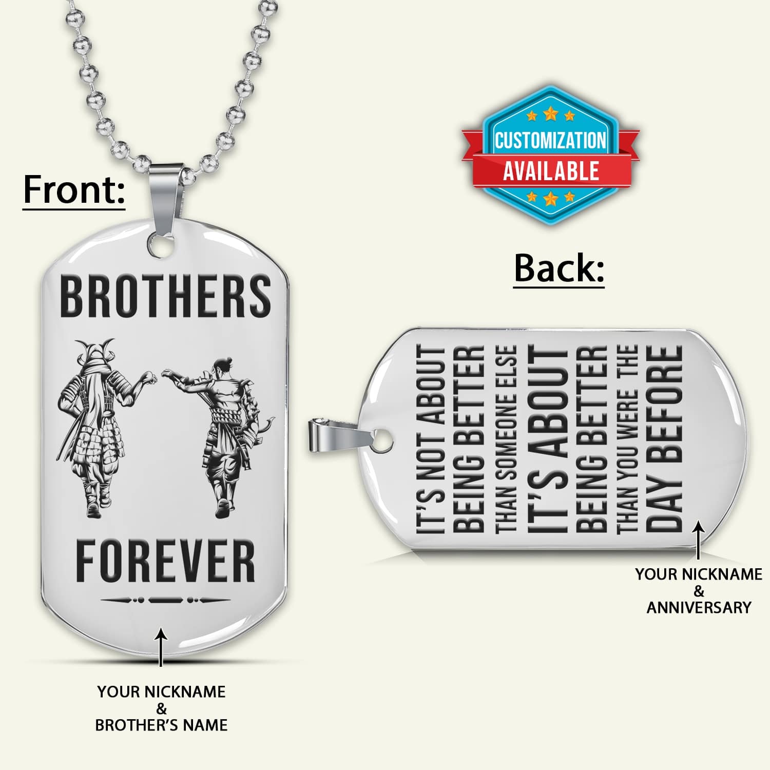 SAD056 - Brothers Forever - It's About Being Better Than You Were The Day Before - Samurai - Bushido - Katana - Ronin - Miyamoto Musashi - Silver Double-Sided Dog Tag