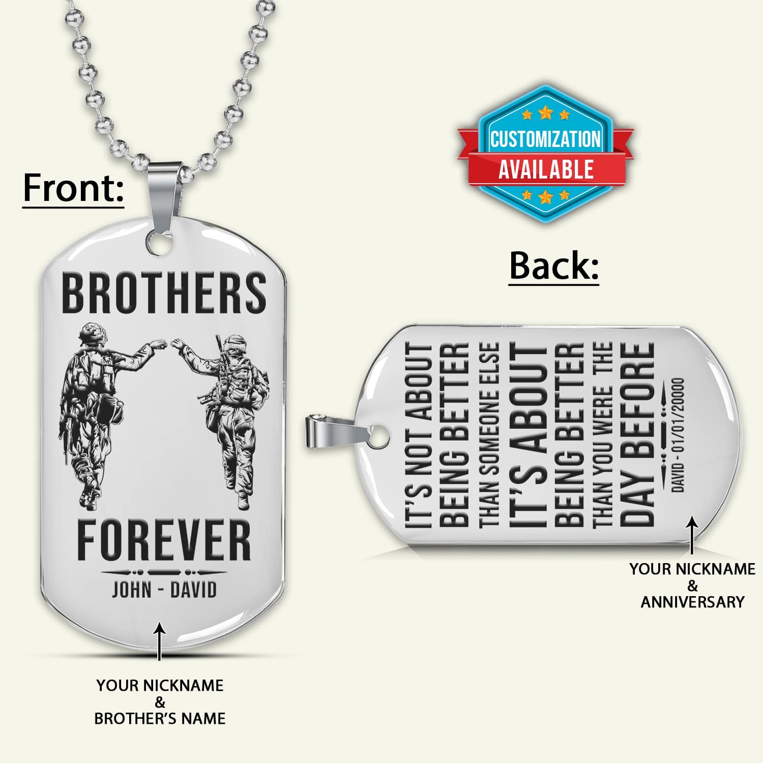 SDD046 - Brothers Forever - It's About Being Better Than You Were The Day Before - Army - Marine - Soldier Dog Tag - Silver Double-Sided Dog Tag