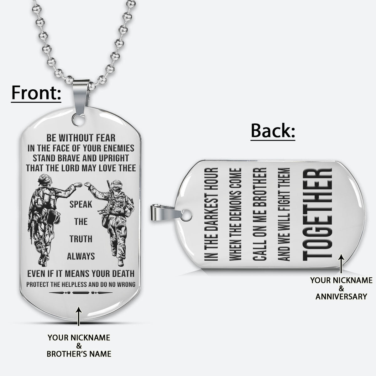SDD048+SDD049 - Be Without Fear - Call On Me Brother - Army - Marine - Soldier Dog Tag - Double-Side Dog Tag